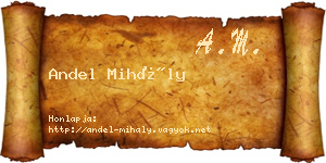 Andel Mihály névjegykártya